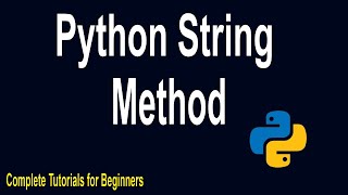 Python String Methods | Lesson 14