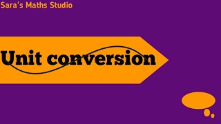 Unit Conversion Explained | Converting Between Units | IGCSE & O Level Maths