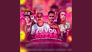 Eu Vou Gozar (feat. MC Rick)