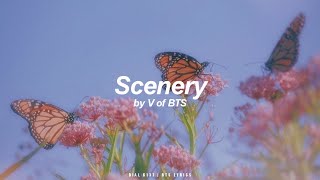 Scenery  V Bts - 방탄소년단 English Lyrics