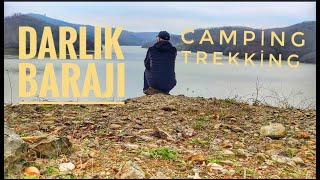 DARLIK BARAJI - SOLO CAMPİNG - TREKKİNG VE ÇAKALLAR