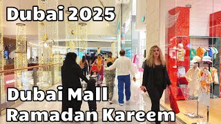 Dubai 2025 [4K] Ramadan Decorations in Dubai Mall Walking Tour 🇦🇪