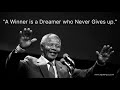 Top 10 Inspirational Mandela Quotes  | Nelson Mandela Day