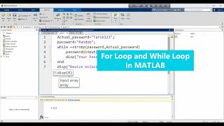 For loop and While loop in MATLAB