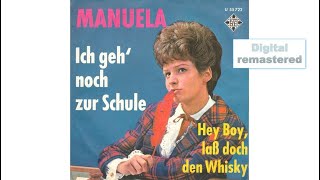 Manuela - Hey Boy, lass doch den Whisky (Don’t Try To Fight It Baby)