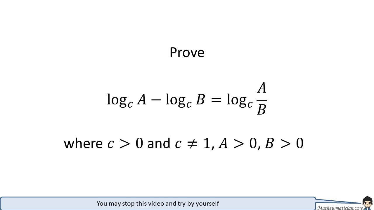 Prove LogA-logB=log(A/B) - YouTube