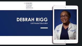 Voices of Oncology Nursing: Meet Debrah Rigg, BSN, RN, OCN