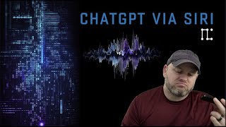 How to Call ChatGPT from Siri