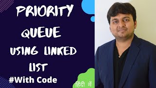 Priority Queue in Data Structure | Priority Queue Using Linked List | DSA 00 | Data Structures