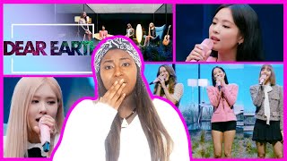 STUNNING | BLACKPINK Performs Stay | Dear Earth - REACTION