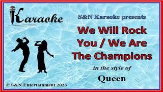 S&N Karaoke - Queen - We Will Rock You + We Are The Champions
