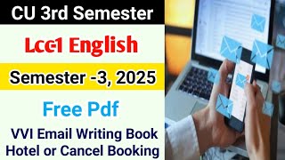 CU 3rd Sem LCC 1 English Suggestion 2025 | Email Writing | Lcc 1 English Sem- 3