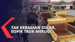 Puluhan Truk Antre di SPBU Hingga Belasan Jam untuk Dapatkan Solar!