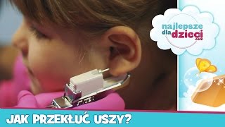 Jak przekłuć uszy?