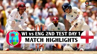 WI vs ENG 2nd Test Day 1 Full Highlights 2022 | West Indies v England 2nd Test Day 1 Highlights 2022