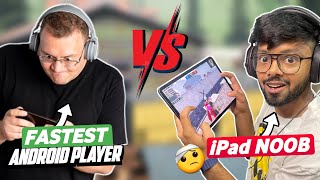iPad Player VS Fastest Android Player | Kon jeetega? BGMI