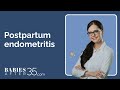 What is postpartum endometritis?