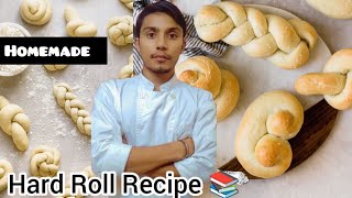 Hard Roll Recipe📚 Homemade🏠, How to Make Hard Roll Recipe, Bakery Recipe Homemade,