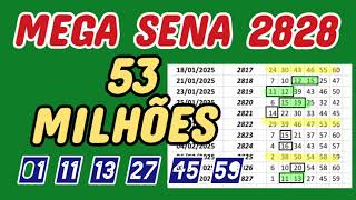 Mega Sena 2828 53.000.000,00 fechamento e dicas importantes