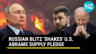 Russia's Hellfire Fazes Biden; U.S. May Backtrack On Abrams Tanks Supply To Ukraine | Report