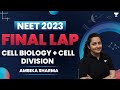 NEET 2023 Crash Course | Cell Biology and Cell Division | Unacademy NEET English | Ambika Sharma