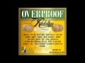 DJ RetroActive - Overproof Riddim Medley Mix (Full Strength) [JA Prod] December 2011