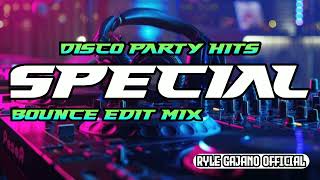 DJ RYLE GAJANO - NONSTOP DISCO PARTY HITS SPECIAL BOUNCE EDIT REMIX 2024