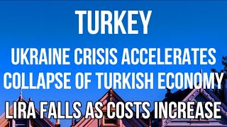 TURKEY - UKRAINE Crisis Accelerates COLLAPSE in Turkey. LIRA Falls 5% and INFLATION now above 50%.