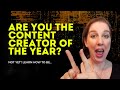 Are you the content creator of the year? Learn How to be...