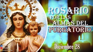 Rosario por las almas 28 de diciembre