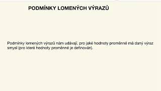 Podmínky (smysl) lomených výrazů