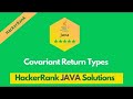 HackerRank Covariant Return Types problem solution in Java | Java Solutions | Programmingoneonone