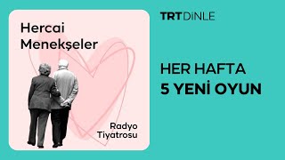 Radyo Tiyatrosu: Hercai Menekşeler | Macera