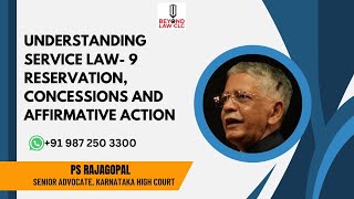 Understanding Service Law-9 Reservation Concession and Affirmative Action