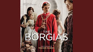 The Borgias Main Title