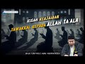 KISAH KEAJAIBAN TAWAKKAL KEPADA ALLAH TA'ALA | USTADZ ABU HUMAIROH