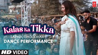 Sapna Choudhary "Kalas Ka Tikka" Dance Performance | Komal Choudhary | New Haryanvi Dance Video