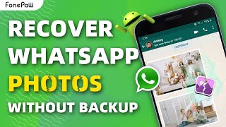 How to Recover Deleted WhatsApp Photos on Android Without Backup 2024 [1MIN SOLVED]