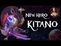 Kitano - New Hero Overview [Bonus Video] - Art of Conquest (AOC)