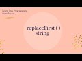 String replaceFirst( ) method in Java