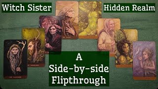 A Flipthrough Comparison of the Witch Sister Tarot and Tarot of the Hidden Realm