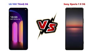 LG V60 ThinQ 5G VS Sony Xperia 1 II 5G | Gadget compare
