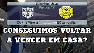 (Superliga Mauá) Segunda Divisão 2024 - Rodada 17 - Vila Vitória x Astrovilla