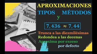 APROXIMACIONES - TIPOS Y MÉTODOS