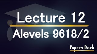Alevel Computer Science 9618 Paper 2 (Functions And Procedure) LECTURE 12