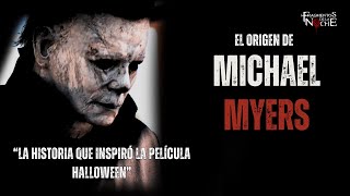 El verdadero origen de Michael Myers | Fragmentos de la Noche