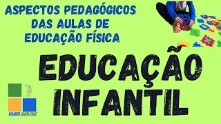 PEDAGOGICAL ASPECTS OF PHYSICAL EDUCATION IN EARLY CHILDHOOD EDUCATION