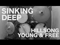 Sinking Deep - Hillsong Young & Free - Drum Cover