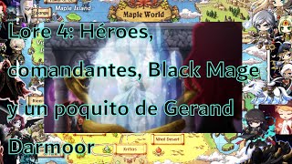 Maplestory Lore Cronológico 4: La Gran batalla de los Héroes.