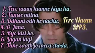 Tere Naam Movie All Song || MP3 Hit Hindi Song ✨🌹